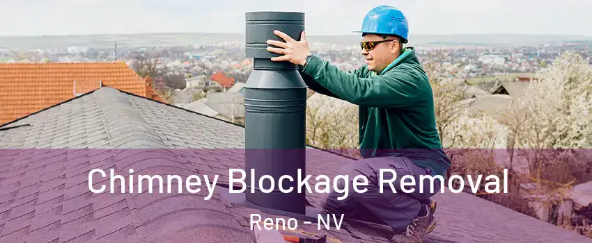  Chimney Blockage Removal Reno - NV