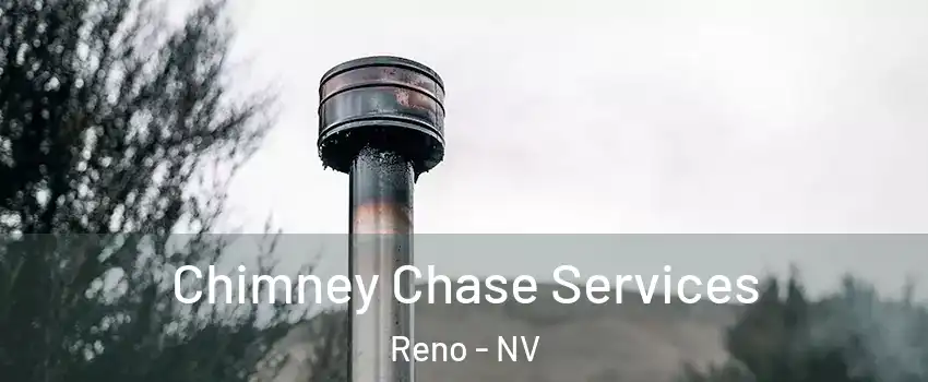  Chimney Chase Services Reno - NV