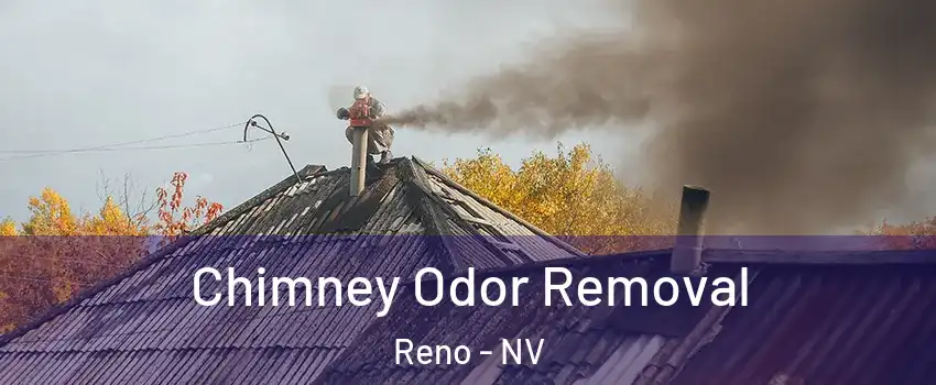 Chimney Odor Removal Reno - NV