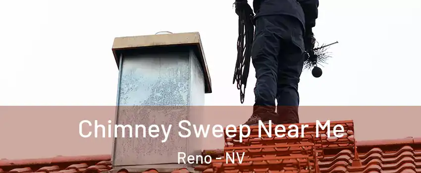  Chimney Sweep Near Me Reno - NV