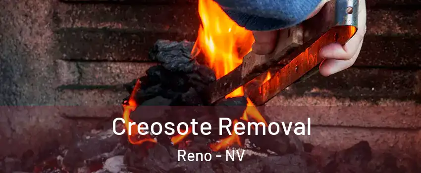  Creosote Removal Reno - NV
