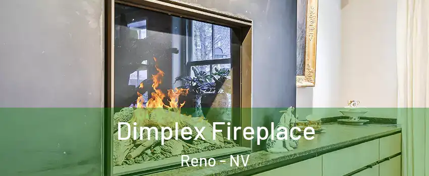  Dimplex Fireplace Reno - NV