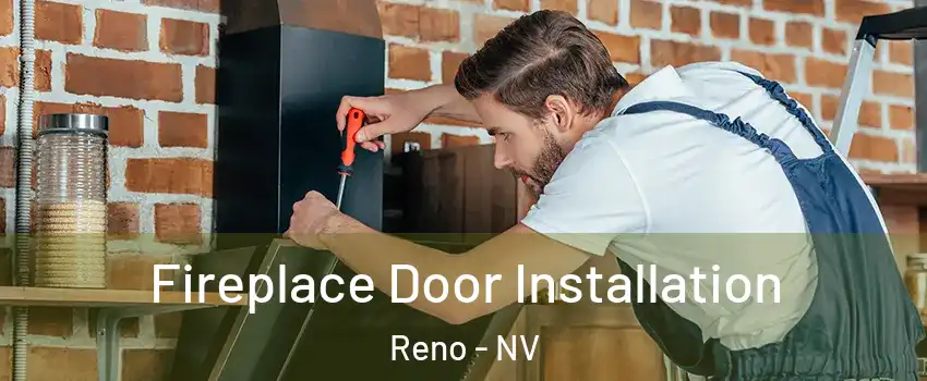  Fireplace Door Installation Reno - NV