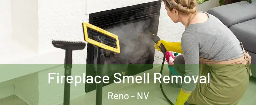  Fireplace Smell Removal Reno - NV