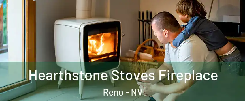  Hearthstone Stoves Fireplace Reno - NV