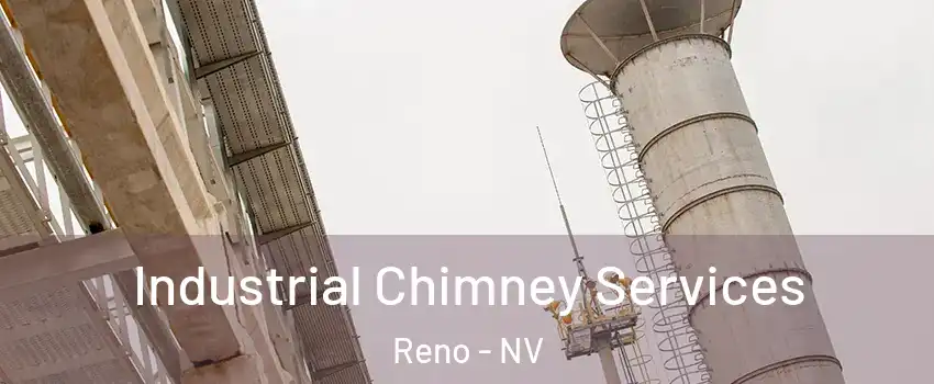  Industrial Chimney Services Reno - NV