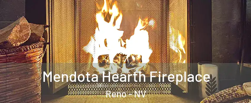  Mendota Hearth Fireplace Reno - NV
